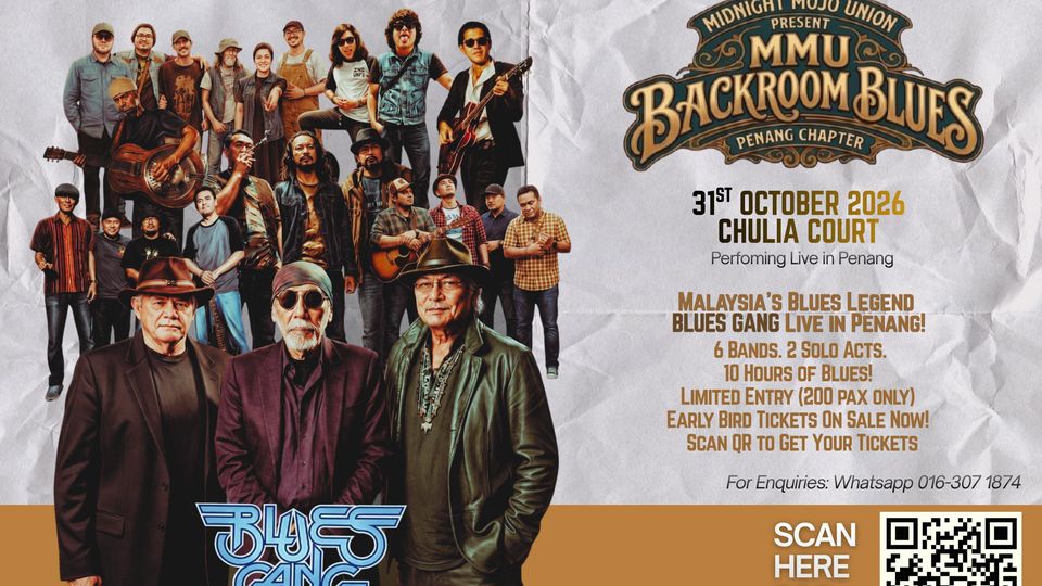 MMU Backroom Blues Penang Chapter poster featuring Blues Gang, 31 October 2026 at Chulia Court