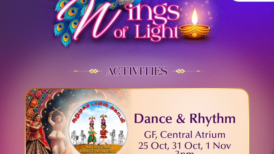 Queensbay Mall Wings of Light Deepavali poster for the Dance & Rhythm performance by Arumugam Dance Academy
